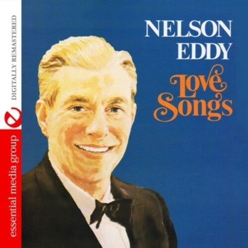 Eddy, Nelson: Love Songs