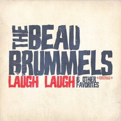 Beau Brummels: Laugh Laugh & Other Favorites