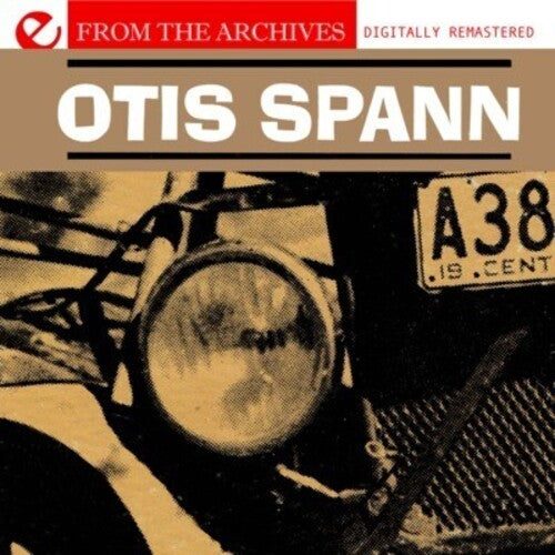 Spann, Otis: Otis Spann: From the Archives