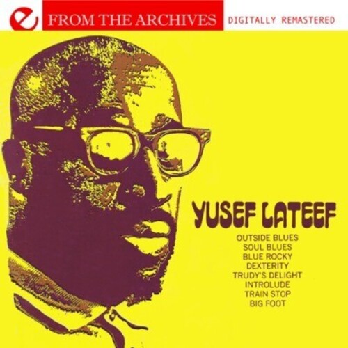 Lateef, Yusef: From the Archives