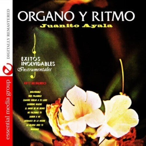 Ayala, Juanito: Organo y Ritmo