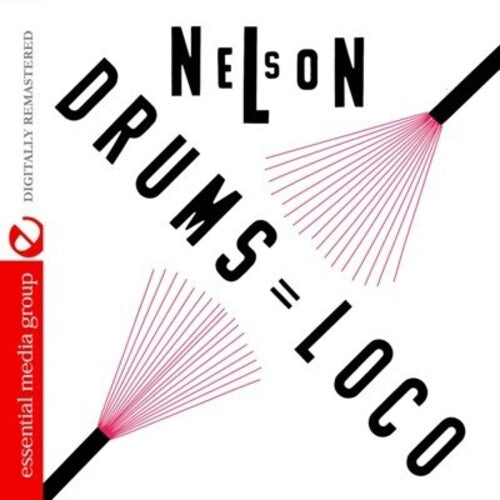 Padron, Nelson: Nelson: Drums Loco