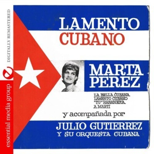 Perez, Marta: Lamento Cubano