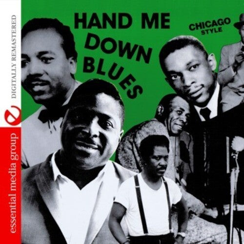 Hand Me Down Blues: Chicago Style / Var: Hand Me Down Blues: Chicago Style / Various