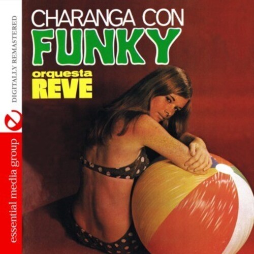 Orquesta Reve: Charanga Con Funky