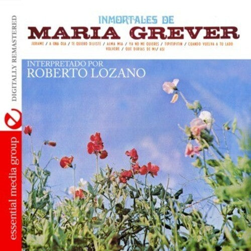 Lozano, Roberto: Immortales de Maria Grever