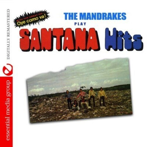 Mandrakes: Mandrakes Play Santana Hits