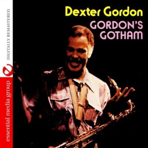 Gordon, Dexter: Gordon's Gotham