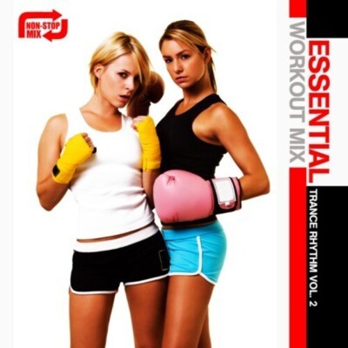 Essential Workout Mix: Trance Rhythm 2 / Var: Essential Workout Mix: Trance Rhythm 2 / Various