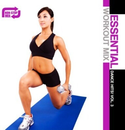 Essential Workout: Dance 3 / Var: Essential Workout: Dance 3 / Various