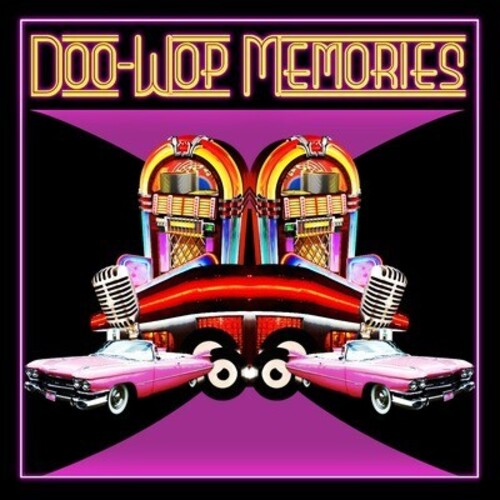 Doo-Wop Memories / Var: Doo-Wop Memories / Various