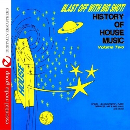 Blast Off with Bigshot: History of House 2 / Var: Blast Off with Bigshot: History of House 2 / Various