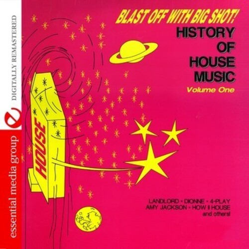 Blast Off with Bigshot: History of House 1 / Var: Blast Off with Bigshot: History of House 1 / Various