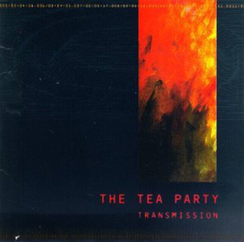 Tea Party: Transmission