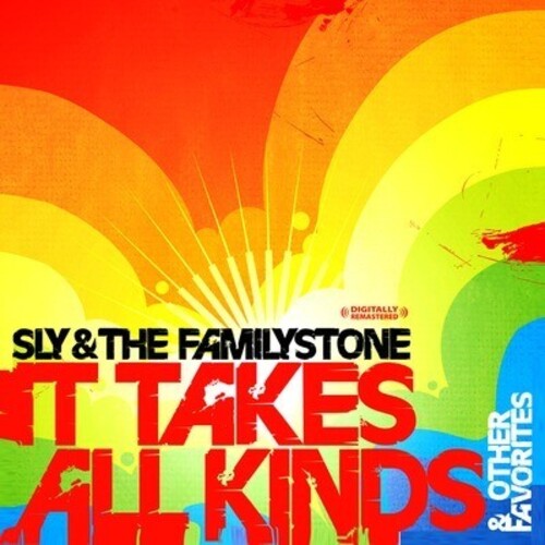 Sly & Family Stone: It Takes All Kinds & Other Favorites
