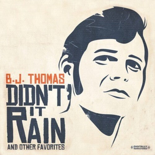 Thomas, B.J.: Didn't It Rain & Other Favorites