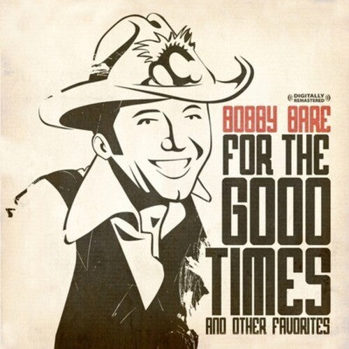 Bare, Bobby: For the Good Times & Other Favorites