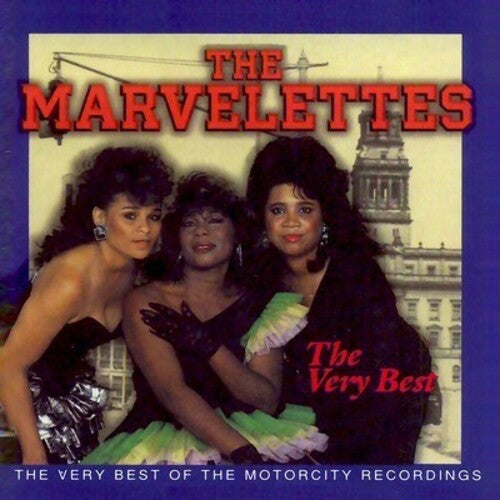 Marvelettes: Very Best