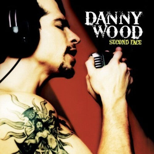 Wood, Danny: Second Face