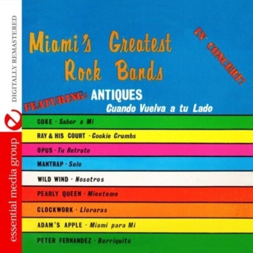 Miami's Greatest Rock Bands in Concert! / Various: Miami's Greatest Rock Bands in Concert!