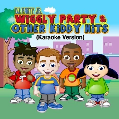 DJ Party Jr.: Wiggly Party & Other Kiddy Hits (Karaoke Version)