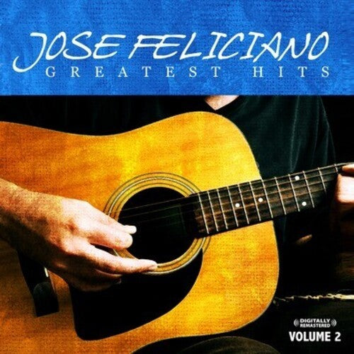Feliciano, Jose: Greatest Hits Vol. 2