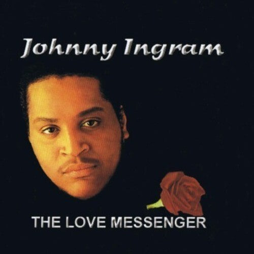 Ingram, Johnny: Love Messenger