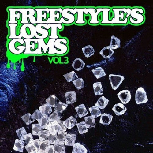 Freestyle's Lost Gems 3 / Var: Freestyle's Lost Gems 3 / Various