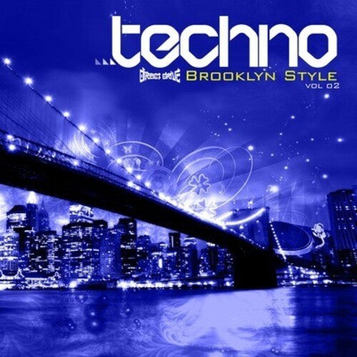 Techno Brooklyn Style Vol. 2 / Various: Techno Brooklyn Style Vol. 2 / Various