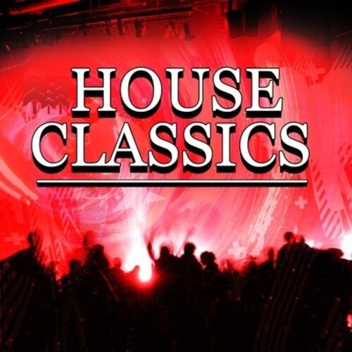 House Classics / Var: House Classics / Various