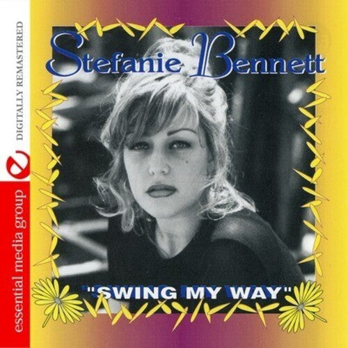 Bennett, Stefanie: Swing My Way