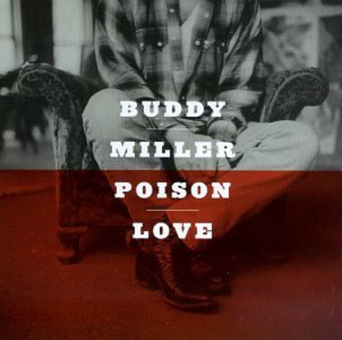 Miller, Buddy: Poison Love