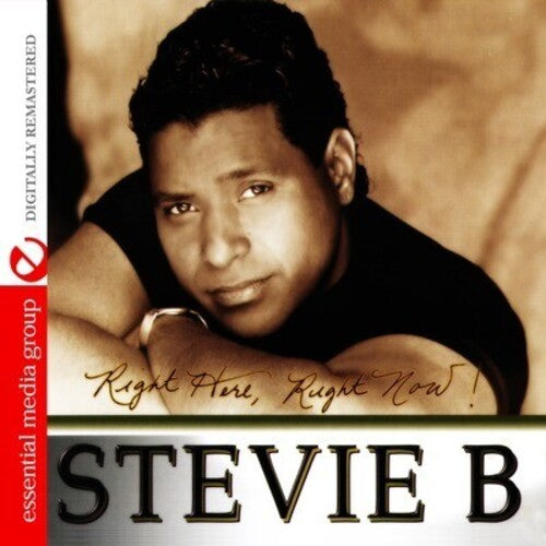 Stevie B: Right Here, Right Now!