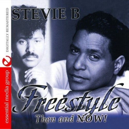 Stevie B: Freestyle Then & Now