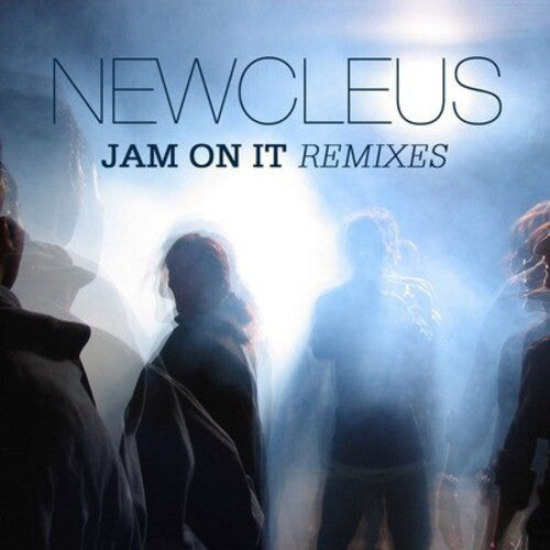 Newcleus: Jam on It Remixes