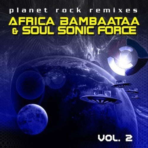 Bambaataa, Afrika: Planet Rock Remixes Vol. 2