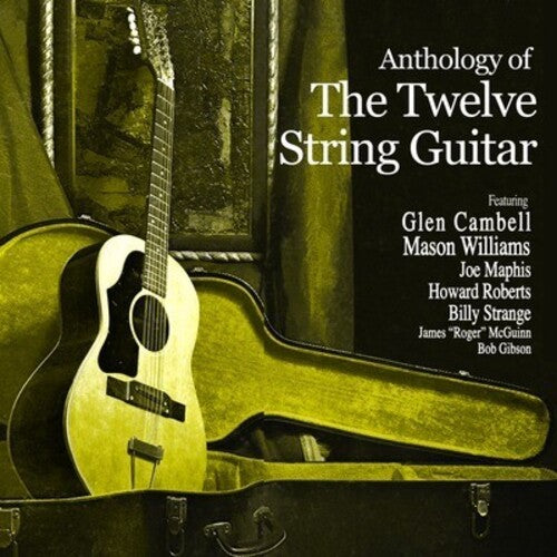 Anthology of the Twelve String Guitar / Various: Anthology of the Twelve String Guitar