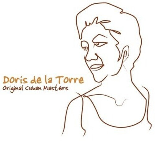 De La Torre, Doris: Original Cuban Masters