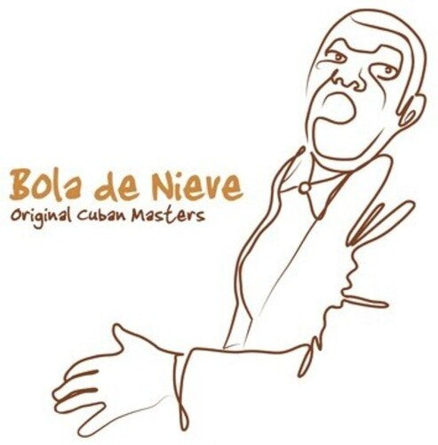 De Nieve, Bola: Original Cuban Masters