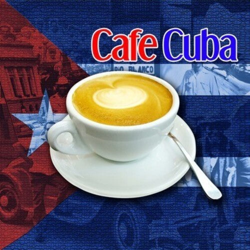 Cafe Cuba / Various: Cafe Cuba / Various