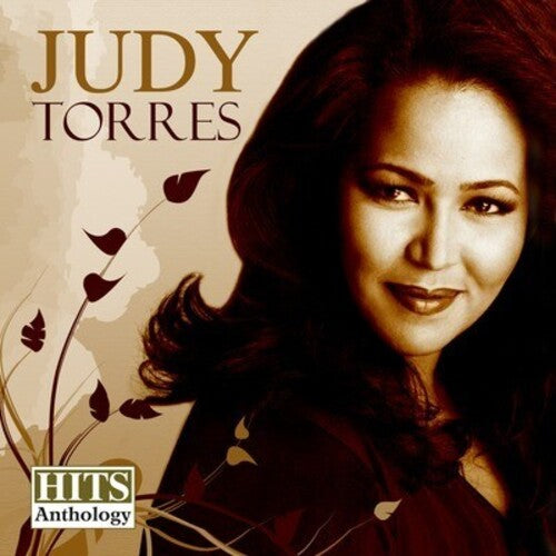 Torres, Judy: Hits Anthology