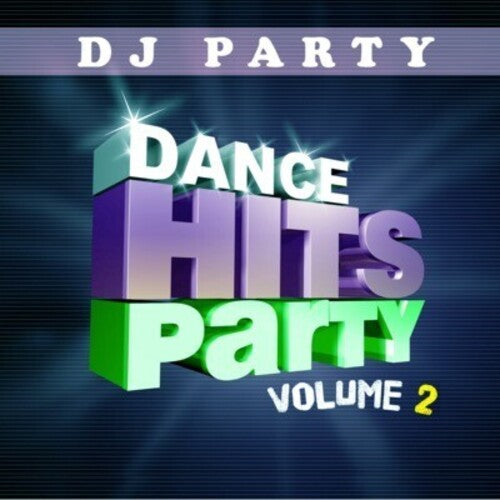 DJ Party: Dance Hits Party Vol. 2