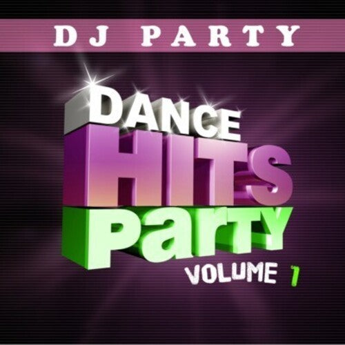 DJ Party: Dance Hits Party Vol. 1