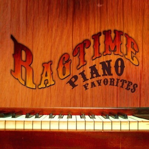 Ragamuffins: Ragtime Piano Favorites