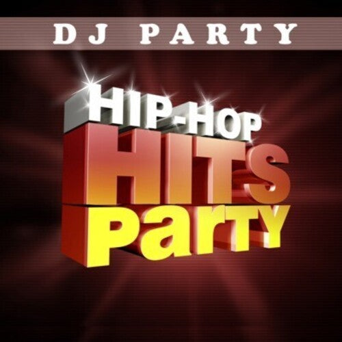 DJ Party: Hip Hop Hits Party Vol. 1