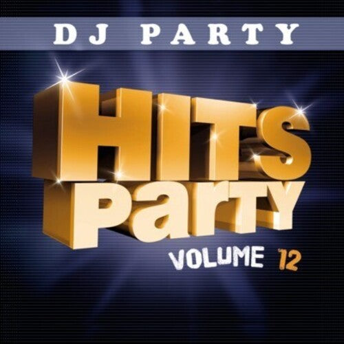 DJ Party: Hits Party Vol. 12