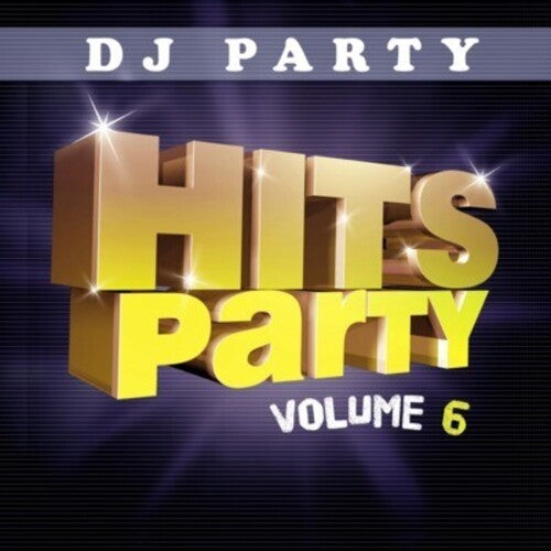 DJ Party: Hits Party Vol. 6