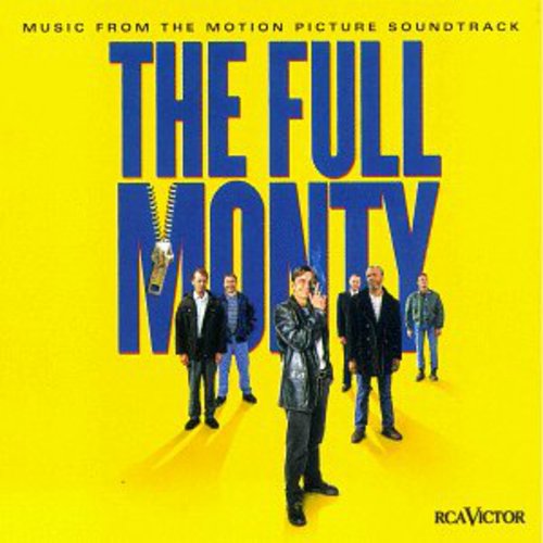 Various Artists: The Full Monty (Music From the Motion Picture Soundtrack)