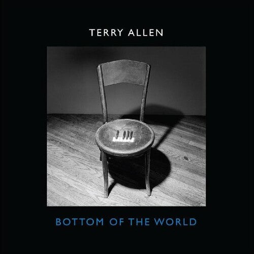 Allen, Terry: Bottom of the World