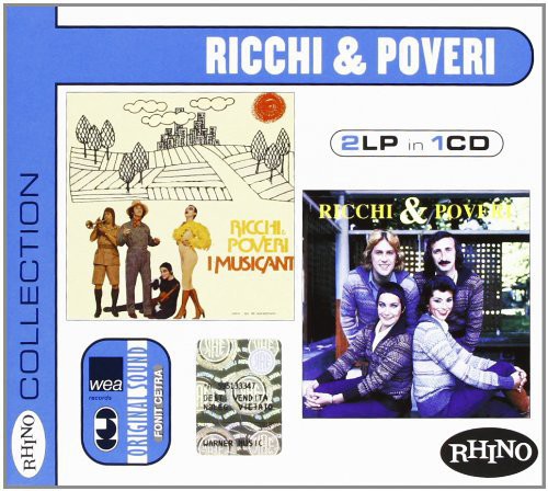 Ricchi & Poveri: I Musicanti / Ricchi & Poveri